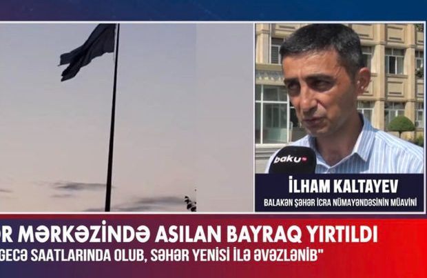 Balakəndə Azərbaycan bayrağının yırtılması ilə bağlı RƏSMİ AÇIQLAMA – VİDEO