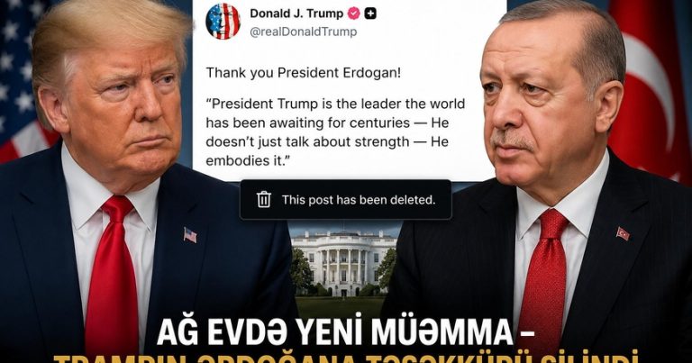 Tramp Ərdoğana təşəkkür etdi, daha sonra sildi – Nə baş verir?