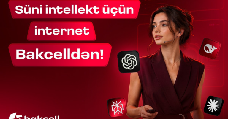 Süni intellekt üçün internet “Bakcell”dən