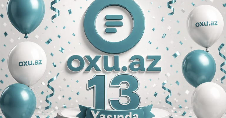 Oxu.az 13 yaşını qeyd edir Oxu.az 13 yaşını qeyd edir